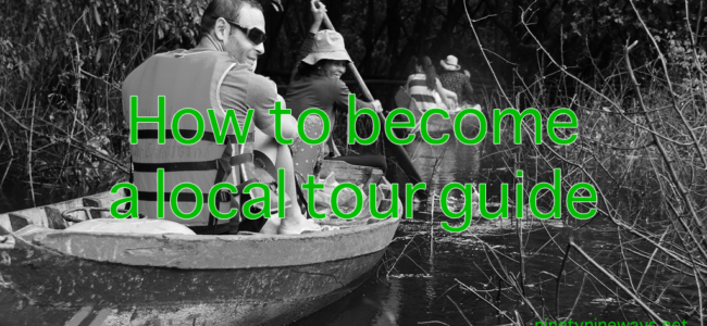 How-to-become-a-local-tour-guide-Ninetynine-Ways