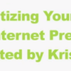 Monetizing_Your_Blog_and_Internet_Presence_By_Kris_Jones