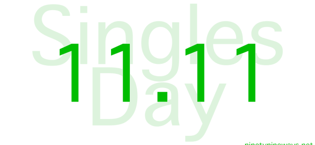 Celebrating Singles Day Singles-Day-11.11-Ninetynine-Ways